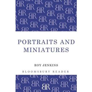 Portraits and Miniatures