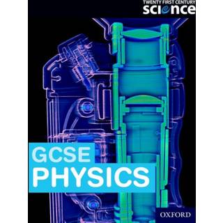Twenty First Century Science: OCR GCSE Physics Student Book