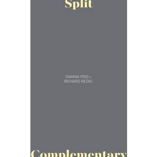 Dianna Frid + Richard Rezac – Split Complementary