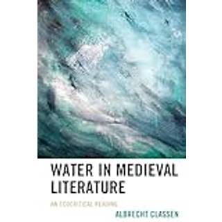 Water in Medieval Literature