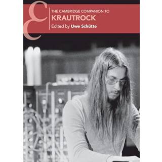 The Cambridge Companion to Krautrock