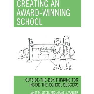 Creating an Award-Winning School