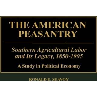The American Peasantry