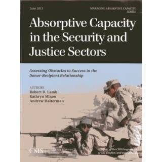 Absorptive Capacity in the Security and Justice Sectors
