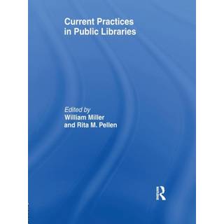 Current Practices in Public Libraries