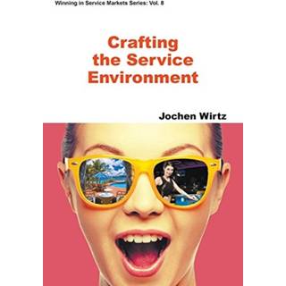 Crafting The Service Environment