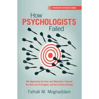 How Psychologists Failed