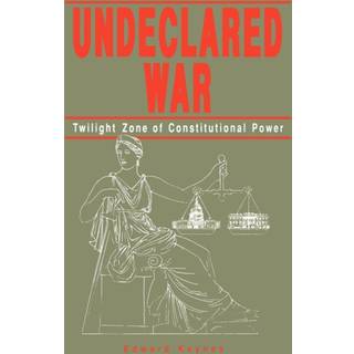 Undeclared War
