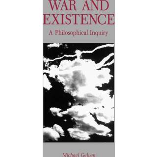 War and Existence