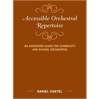 Accessible Orchestral Repertoire