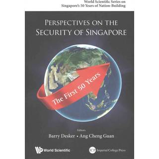 Perspectives On The Security Of Singapore: The First 50 Years