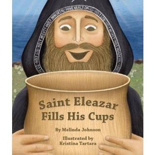 Saint Eleazar Fills His Cups