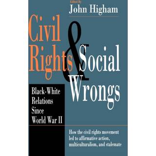 Civil Rights and Social Wrongs