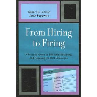From Hiring to Firing