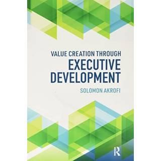 Value Creation through Executive Development