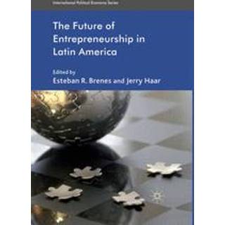 The Future of Entrepreneurship in Latin America