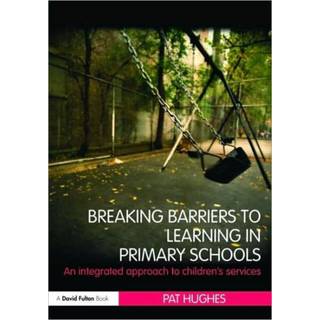 Breaking Barriers to Learning in Primary Schools