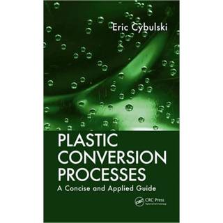 Plastic Conversion Processes