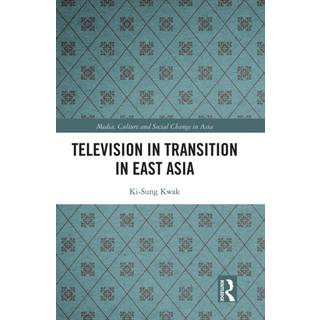 Television in Transition in East Asia