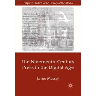 The Nineteenth-Century Press in the Digital Age