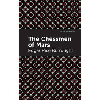 The Chessman of Mars (4, 2021) | Edgar Rice Burroughs