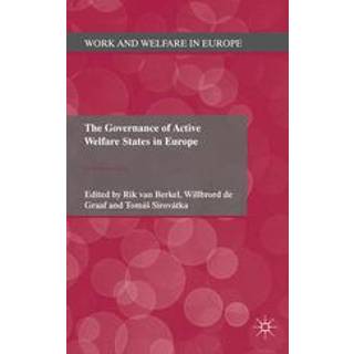 The Governance of Active Welfare States in Europe