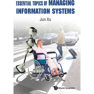 Essential Topics Of Managing Information Systems
