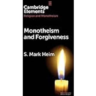 Monotheism and Forgiveness