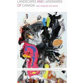 Landscapes and Landmarks of Canada