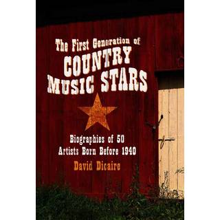 The First Generation of Country Music Stars