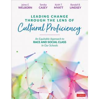 Leading Change Through the Lens of Cultural Proficiency