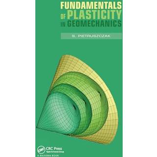 Fundamentals of Plasticity in Geomechanics