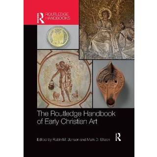 The Routledge Handbook of Early Christian Art