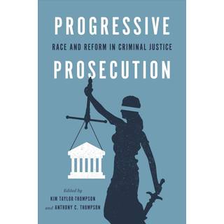 Progressive Prosecution