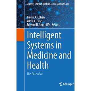 Intelligent Systems in Medicine and Health