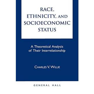 Race, Ethnicity, and Socioeconomic Status