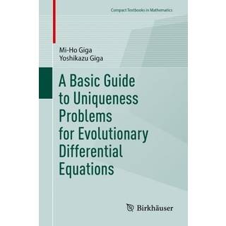 A Basic Guide to Uniqueness Problems for Evolutionary Differential Equations