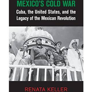 Mexico's Cold War