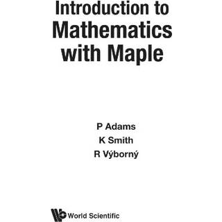 Introduction To Mathematics With Maple