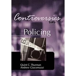 Controversies in Policing
