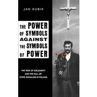 The Power of Symbols Against the Symbols of Power