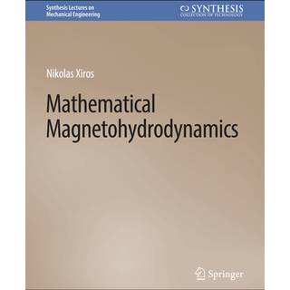 Mathematical Magnetohydrodynamics