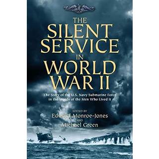 The Silent Service in World War II