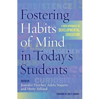 Fostering Habits of Mind in Today's Students