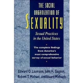 The Social Organization of Sexuality