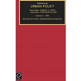 Politics of Policy Innovation in Chicago