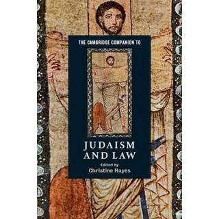 The Cambridge Companion to Judaism and Law