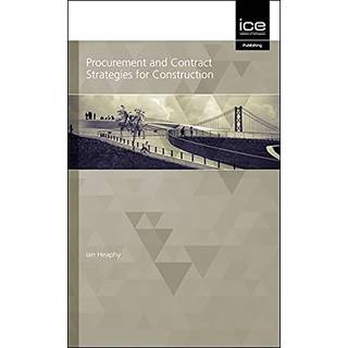 Procurement and Contract Strategies for Construction