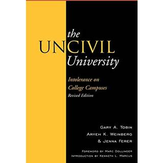 The UnCivil University