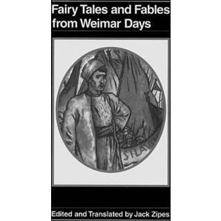 Fairy Tales and Fables from Weimar Days